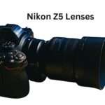 Nikon Z5 Lenses